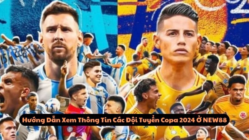 cac-doi-tuyen-copa-2024-3