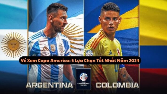 Vé Xem Copa America